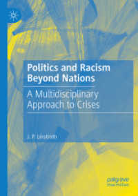 Politics and Racism Beyond Nations : A Multidisciplinary Approach to Crises
