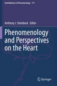 Phenomenology and Perspectives on the Heart (Contributions to Phenomenology)