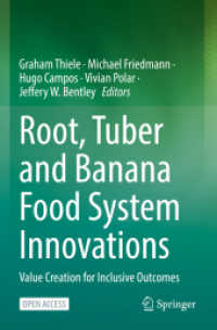 Root, Tuber and Banana Food System Innovations : Value Creation for Inclusive Outcomes