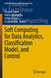 Soft Computing for Data Analytics, Classification Model, and Control (Studies in Fuzziness and Soft Computing)