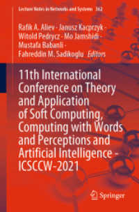 11th International Conference on Theory and Application of Soft Computing, Computing with Words and Perceptions and Artificial Intelligence - ICSCCW-2021 (Lecture Notes in Networks and Systems)