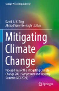 Mitigating Climate Change : Proceedings of the Mitigating Climate Change 2021 Symposium and Industry Summit (MCC2021) (Springer Proceedings in Energy)