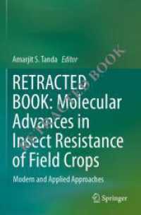 Molecular Advances in Insect Resistance of Field Crops : Modern and Applied Approaches （2023. xxvi, 415 S. XXVI, 415 p. 20 illus., 17 illus. in color. 235 mm）