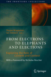 From Electrons to Elephants and Elections : Exploring the Role of Content and Context (The Frontiers Collection)