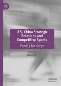 U.S.-China Strategic Relations and Competitive Sports : Playing for Keeps