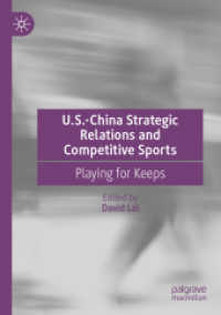 U.S.-China Strategic Relations and Competitive Sports : Playing for Keeps （2022）