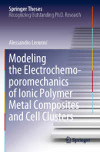 Modeling the Electrochemo-poromechanics of Ionic Polymer Metal Composites and Cell Clusters (Springer Theses)