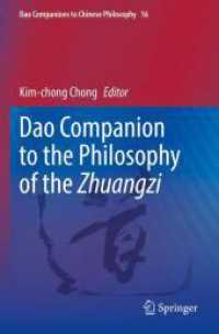 Dao Companion to the Philosophy of the Zhuangzi (Dao Companions to Chinese Philosophy)