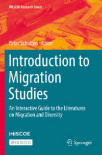Introduction to Migration Studies : An Interactive Guide to the Literatures on Migration and Diversity (Imiscoe Research Series) （2022）