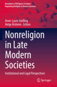 Nonreligion in Late Modern Societies : Institutional and Legal Perspectives (Boundaries of Religious Freedom: Regulating Religion in Diverse Societies)