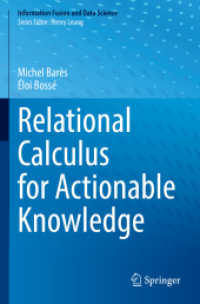 Relational Calculus for Actionable Knowledge (Information Fusion and Data Science) （2022）