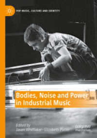 Bodies, Noise and Power in Industrial Music (Pop Music, Culture and Identity)