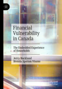 Financial Vulnerability in Canada : The Embedded Experience of Households （2022）
