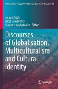 Discourses of Globalisation, Multiculturalism and Cultural Identity (Globalisation, Comparative Education and Policy Research)