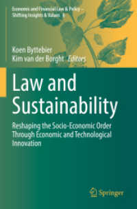 Law and Sustainability : Reshaping the Socio-Economic Order through Economic and Technological Innovation (Economic and Financial Law & Policy - Shifting Insights & Values)