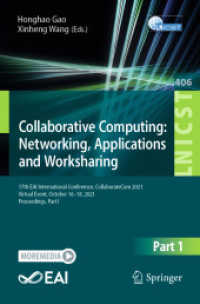 Collaborative Computing: Networking, Applications and Worksharing : 17th EAI International Conference, CollaborateCom 2021, Virtual Event, October 16-18, 2021, Proceedings, Part I (Lecture Notes of the Institute for Computer Sciences, Social Informat