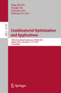 Combinatorial Optimization and Applications : 15th International Conference, COCOA 2021, Tianjin, China, December 17-19, 2021, Proceedings (Theoretical Computer Science and General Issues)
