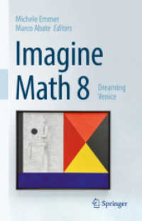 Imagine Math 8 : Dreaming Venice （2022. xv, 605 S. XV, 605 p. 1 illus. 235 mm）
