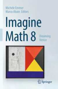 Imagine Math 8 : Dreaming Venice （2023. xv, 605 S. XV, 605 p. 1 illus. 235 mm）