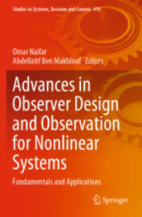 Advances in Observer Design and Observation for Nonlinear Systems : Fundamentals and Applications (Studies in Systems, Decision and Control)