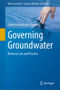 Governing Groundwater : Between Law and Practice (Water Governance - Concepts, Methods, and Practice)