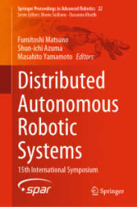 Distributed Autonomous Robotic Systems : 15th International Symposium (Springer Proceedings in Advanced Robotics)
