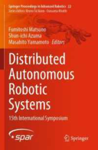 Distributed Autonomous Robotic Systems : 15th International Symposium (Springer Proceedings in Advanced Robotics)