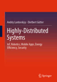 Highly-Distributed Systems : IoT, Robotics, Mobile Apps, Energy Efficiency , Security