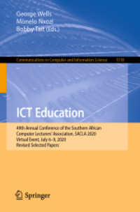 ICT Education : 49th Annual Conference of the Southern African Computer Lecturers' Association, SACLA 2020, Virtual Event, July 6-9, 2020, Revised Selected Papers (Communications in Computer and Information Science)