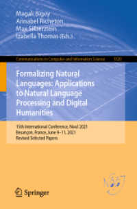 Formalizing Natural Languages: Applications to Natural Language Processing and Digital Humanities : 15th International Conference, NooJ 2021, Besançon, France, June 9-11, 2021, Revised Selected Papers (Communications in Computer and Information