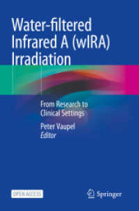 Water-filtered Infrared a (wIRA) Irradiation : From Research to Clinical Settings