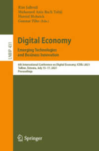 Digital Economy. Emerging Technologies and Business Innovation : 6th International Conference on Digital Economy, ICDEc 2021, Tallinn, Estonia, July 15-17, 2021, Proceedings (Lecture Notes in Business Information Processing)