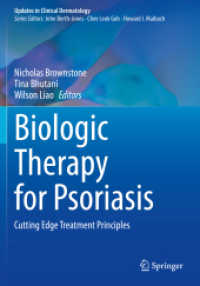 Biologic Therapy for Psoriasis : Cutting Edge Treatment Principles (Updates in Clinical Dermatology)
