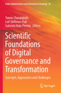 Scientific Foundations of Digital Governance and Transformation : Concepts, Approaches and Challenges (Public Administration and Information Technology)