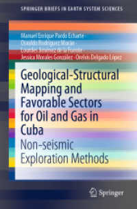 Geological-Structural Mapping and Favorable Sectors for Oil and Gas in Cuba : Non-seismic Exploration Methods (Springerbriefs in Earth System Sciences)