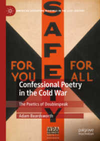 Confessional Poetry in the Cold War : The Poetics of Doublespeak (American Literature Readings in the 21st Century)