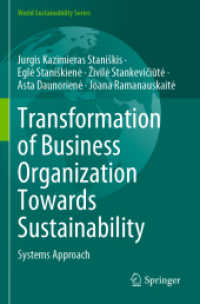 Transformation of Business Organization Towards Sustainability : Systems Approach (World Sustainability Series) （2022）