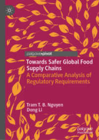 Towards Safer Global Food Supply Chains : A Comparative Analysis of Regulatory Requirements