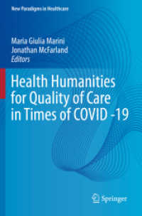 Health Humanities for Quality of Care in Times of COVID -19 (New Paradigms in Healthcare)