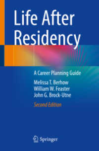 Life After Residency : A Career Planning Guide （2. Aufl. 2022. xvii, 132 S. XVII, 132 p. 1 illus. 235 mm）