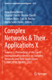 Complex Networks & Their Applications X : Volume 2, Proceedings of the Tenth International Conference on Complex Networks and Their Applications COMPLEX NETWORKS 2021 (Studies in Computational Intelligence)