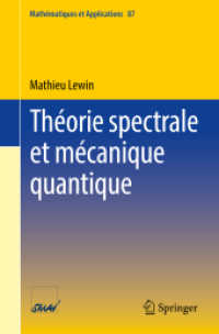 Théorie spectrale et mécanique quantique (Mathématiques et Applications)
