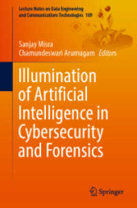 Illumination of Artificial Intelligence in Cybersecurity and Forensics (Lecture Notes on Data Engineering and Communications Technologies)