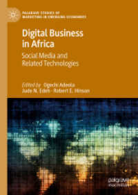 Digital Business in Africa : Social Media and Related Technologies (Palgrave Studies of Marketing in Emerging Economies)