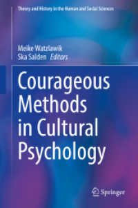 Courageous Methods in Cultural Psychology (Theory and History in the Human and Social Sciences)