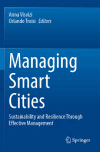 Managing Smart Cities : Sustainability and Resilience through Effective Management