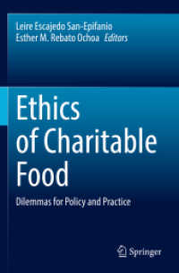 Ethics of Charitable Food : Dilemmas for Policy and Practice