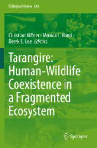 Tarangire: Human-Wildlife Coexistence in a Fragmented Ecosystem (Ecological Studies)