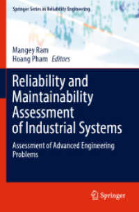 Reliability and Maintainability Assessment of Industrial Systems : Assessment of Advanced Engineering Problems (Springer Series in Reliability Engineering) （2022）