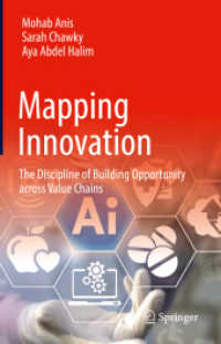 Mapping Innovation : The Discipline of Building Opportunity across Value Chains （2023）